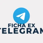 Accès au canal Telegram Ficha Ex