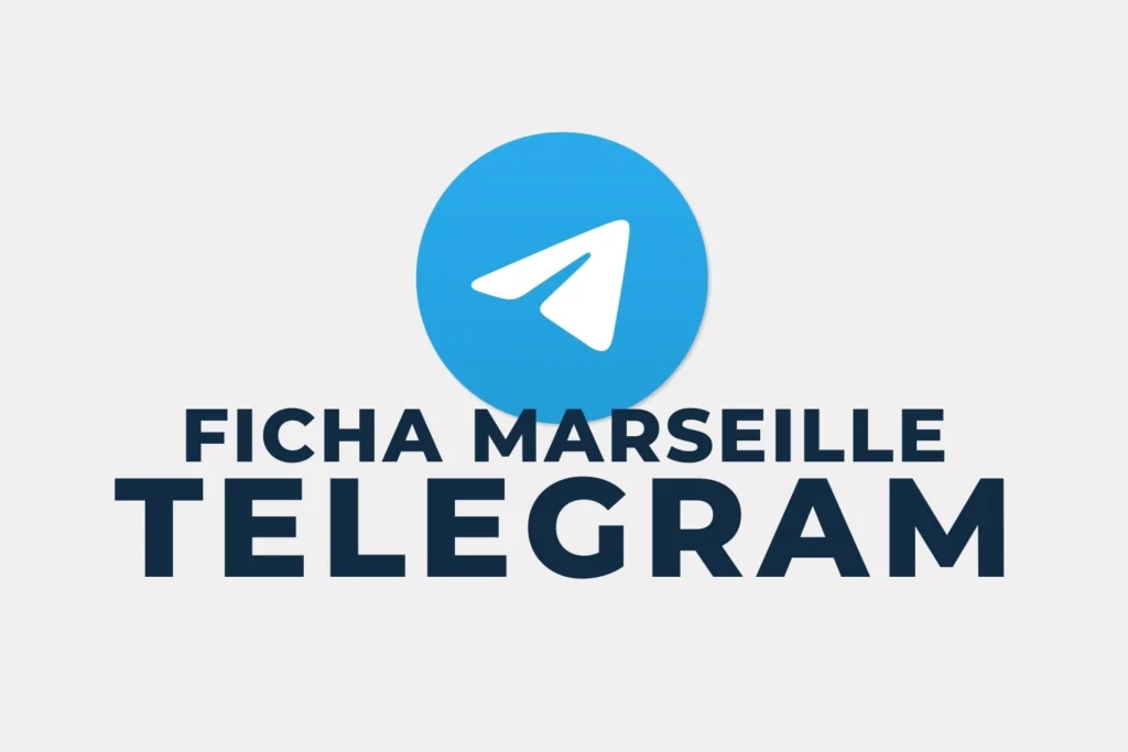 Telegram Ficha Marseille​