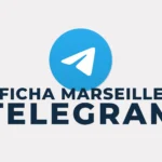 Accès au canal Telegram Ficha Marseille