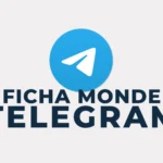 Accès au canal Telegram Ficha Monde